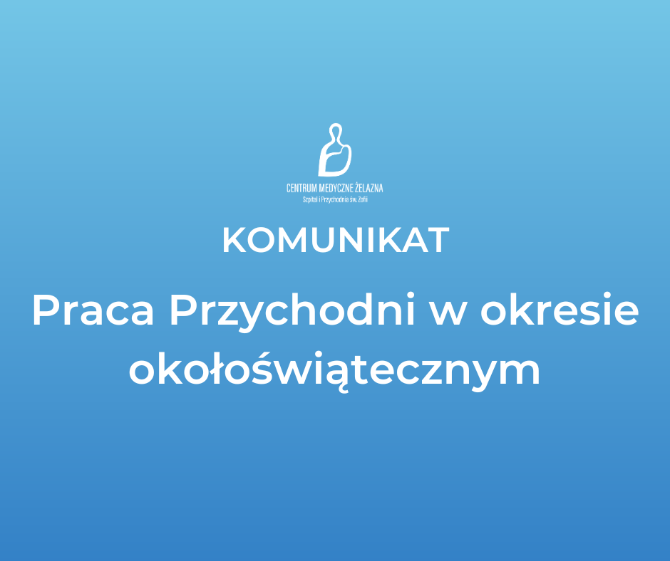 Praca Przychodni w okresie okołoświątecznyn