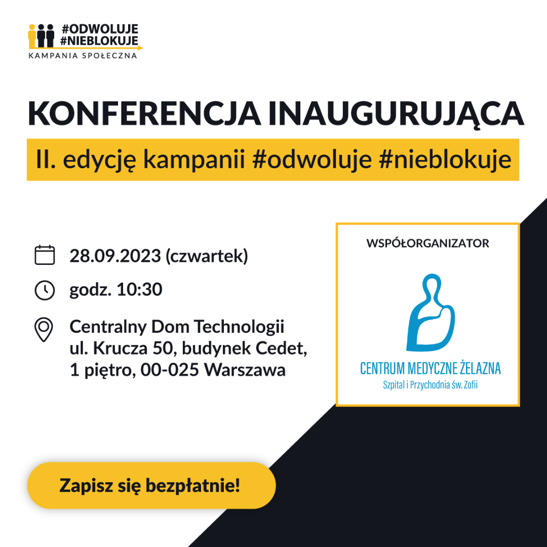  #ODWOŁUJE #NIEBLOKUJE. Rusza II edycja akcji